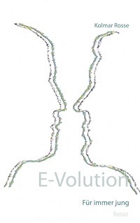 E-Volution - Kolmar Rosse - E-Book