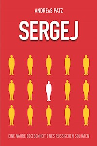 Sergej - Andreas Patz - E-Book