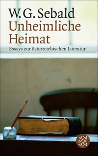 Unheimliche Heimat - W.G. Sebald - E-Book