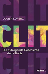 Clit - Louisa Lorenz - E-Book