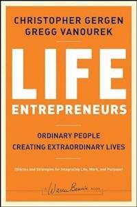 Life Entrepreneurs - Christopher Gergen - E-Book
