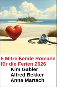 5 Mitreißende Romane für die Ferien 2026 - Kim Gabler - kostenlos E-Book