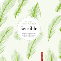 Sensible - Svenja Flaßpöhler - Hörbuch