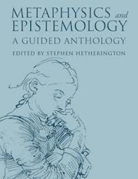 Metaphysics and Epistemology -  - E-Book
