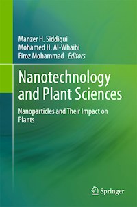 Nanotechnology and Plant Sciences -  - E-Book