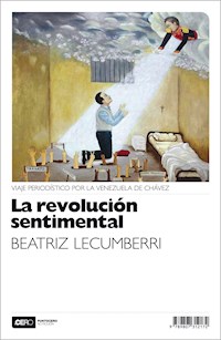 La revolución sentimental - Beatriz Lecumberri - E-Book