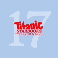 TiTANIC Starbooks, Folge 17: Uschi Obermaier - High Times - Oliver Nagel - Hörbuch