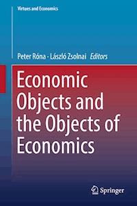 Economic Objects and the Objects of Economics -  - E-Book