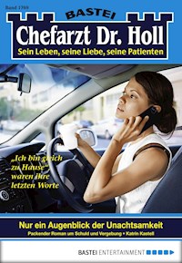 Chefarzt Dr. Holl 1769 - Katrin Kastell - E-Book