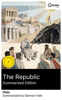The Republic (Summarized Edition) - Plato - E-Book