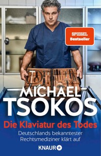 Die Klaviatur des Todes - Prof. Dr. Michael Tsokos - E-Book
