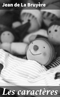 Les caractères - Jean de La Bruyère - E-Book
