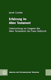 Erfahrung im Alten Testament - Jacob Corzine - E-Book