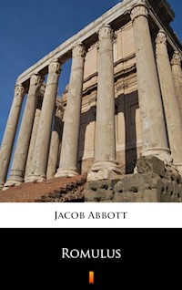 Romulus - Jacob Abbott - E-Book