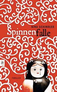 Spinnenfalle - Nina Schindler - E-Book
