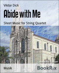 Abide with Me - Viktor Dick - E-Book