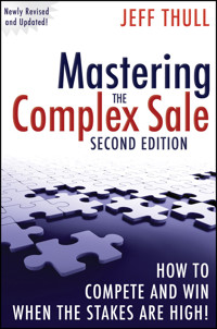 Mastering the Complex Sale - Jeff Thull - E-Book
