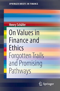 On Values in Finance and Ethics - Henry Schäfer - E-Book