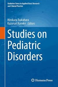 Studies on Pediatric Disorders -  - E-Book
