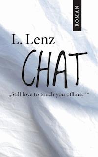 Chat - L. Lenz - E-Book