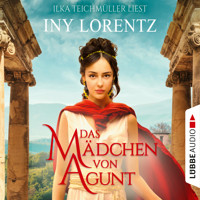 Das Mädchen von Agunt (Gekürzt) - Iny Lorentz - Hörbuch