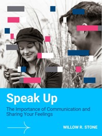 Speak Up - Willow R. Stone - E-Book