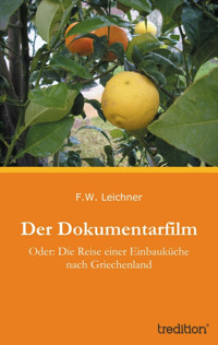 Der Dokumentarfilm - F.W. Leichner - E-Book