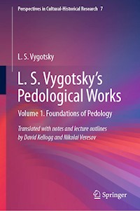 L. S. Vygotsky's Pedological Works - L. S. Vygotsky - E-Book