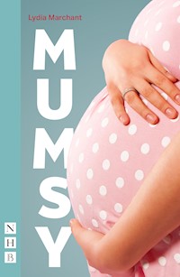 Mumsy - Lydia Marchant - E-Book