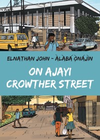 On Ajayi Crowther Street - Elnathan John - E-Book