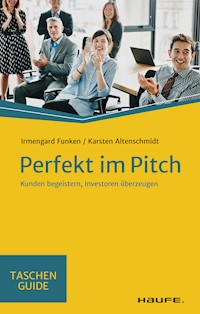 Perfekt im Pitch - Irmengard Funken - E-Book