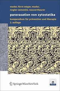 Paravasation von Zytostatika - Ines Mader - E-Book