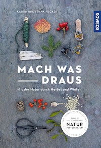 Mach was draus - Katrin Hecker - E-Book