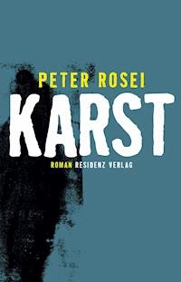 Karst - Peter Rosei - E-Book