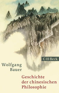 Geschichte der chinesischen Philosophie - Wolfgang Bauer - E-Book
