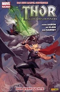 Thor: Gott des Donners 3 - Der Verfluchte - Jason Aaron - E-Book