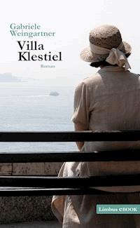 Villa Klestiel - Gabriele Weingartner - E-Book