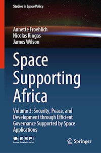 Space Supporting Africa - Annette Froehlich - E-Book