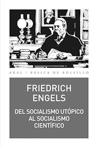 Del socialismo utópico al socialismo científico - Engels Friedrich - E-Book