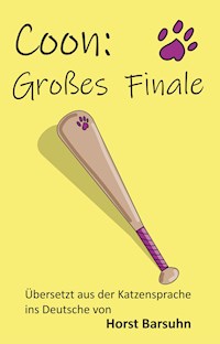 Coon: Großes Finale - Udo Horst Barsuhn - E-Book