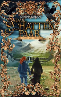 Das Schattenpaar - Annina Safran - E-Book