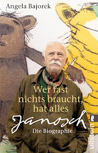 Wer fast nichts braucht, hat alles - Angela Bajorek - E-Book