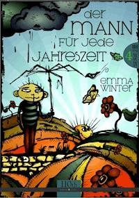 Der Mann für jede Jahreszeit #4 - Emma Winter - E-Book