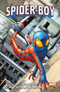 SPIDER-BOY 1 - MONSTER-VERANTWORTUNG - Dan Slott - E-Book