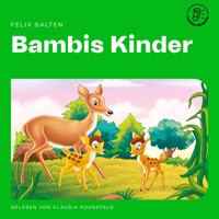 Bambis Kinder - Salten Felix - Hörbuch