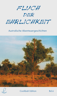 Fluch der Ehrlichkeit -  - E-Book