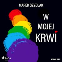 W mojej krwi - Marek Szydlak - Hörbuch