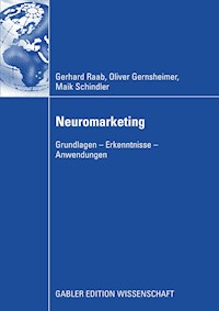 Neuromarketing - Gerhard Raab - E-Book