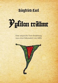 Ypsilon träumt - Siegfried Carl - E-Book