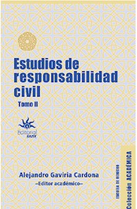 Estudios de responsabilidad civil - Juan Carlos Gaviria Gómez - E-Book